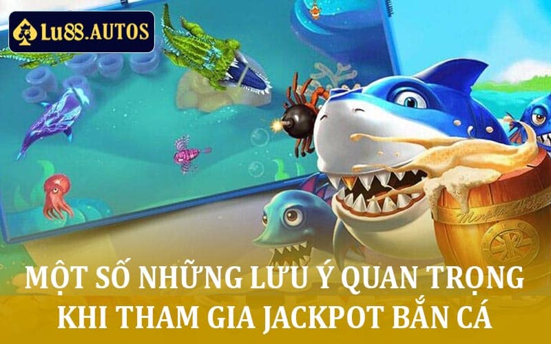 Jackpot bắn cá