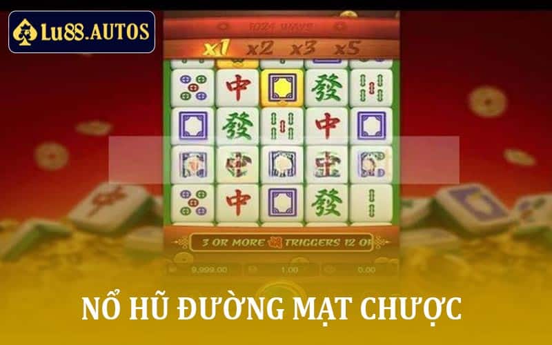 Nổ Hũ Đường Mạt Chược